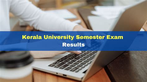 Kerala University semester exam results out, direct link to check.